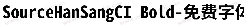 SourceHanSangCI Bold字体转换